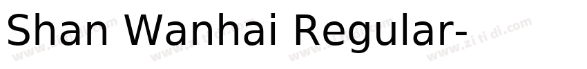 Shan Wanhai Regular字体转换